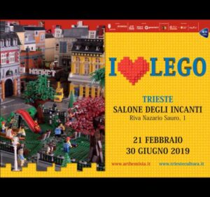 I Love LEGO - Trieste 21 febbraio – 30 giugno 2019